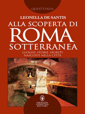cover image of Alla scoperta di Roma sotterranea